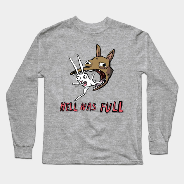 Hell Was Full